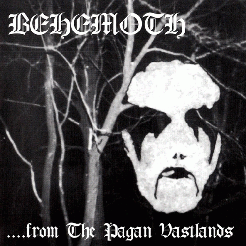 Behemoth (PL) : ...From the Pagan Vastlands